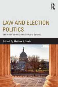 Law and Election Politics