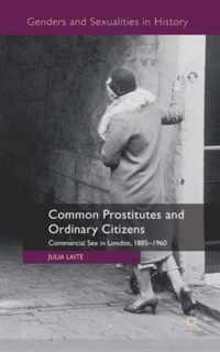 Common Prostitutes and Ordinary Citizens