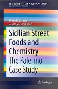 Sicilian Street Foods and Chemistry