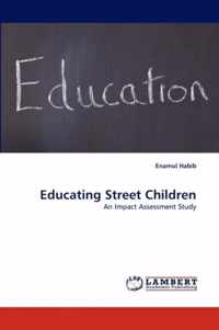 Educating Street Children