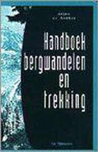 HANDBOEK BERGWANDELEN EN TREKKING  DR 1