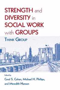 Strength and Diversity in Social Work with Groups