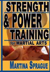 Strength and Power Training for Martial Arts