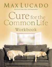 Cure for the Common Life Small Group Study