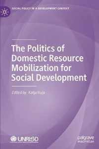 The Politics of Domestic Resource Mobilization for Social Development