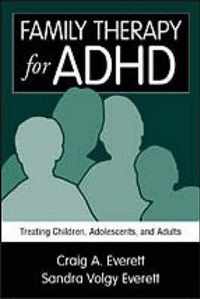 Family Therapy for ADHD