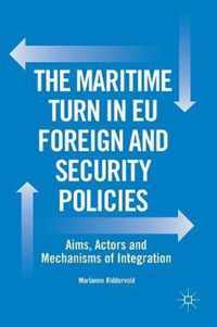 The Maritime Turn in EU Foreign and Security Policies