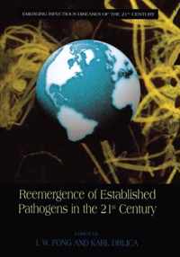 Reemergence of Established Pathogens in the 21st Century