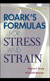 Roark's Formulas for Stress and Strain