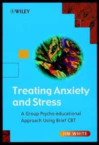 Treating Anxiety And Stress