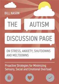 The Autism Discussion Page on Stress, Anxiety, Shutdowns and Meltdowns