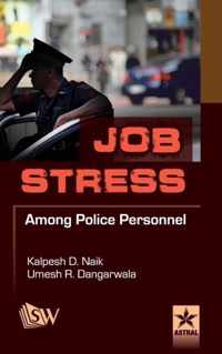 Job Stress Among Police Personnel