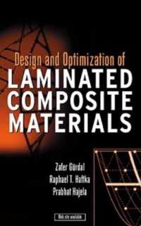 Design And Optimization Of Laminated Composite Materials