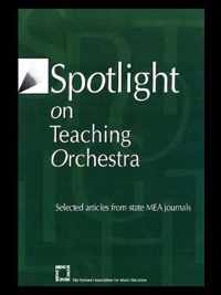 Spotlight on Teaching Orchestra