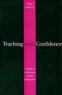 Teaching with Confidence