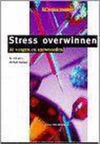 Stress overwinnen: 20 vragen & antwoorden (de verkoop vraagbaak)