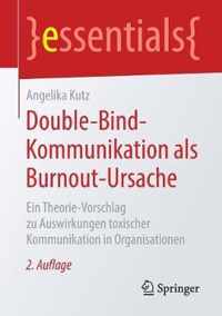 Double Bind Kommunikation als Burnout Ursache