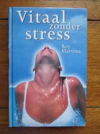 Vitaal zonder stress