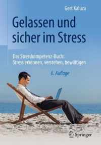 Gelassen Und Sicher Im Stress: Das Stresskompetenz-Buch