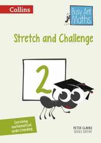 Stretch and Challenge 2 (Busy Ant Maths)