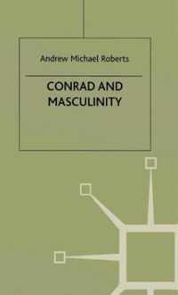 Conrad and Masculinity