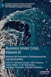 Business Under Crisis, Volume III