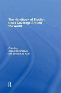 The Handbook of Election News Coverage Around the World