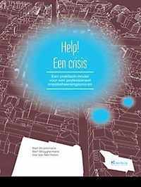 Help! Een crisis