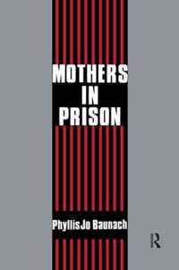 Mothers in Prison