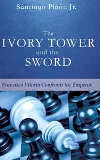 The Ivory Tower and the Sword