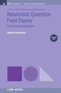 Relativistic Quantum Field Theory, Volume 1