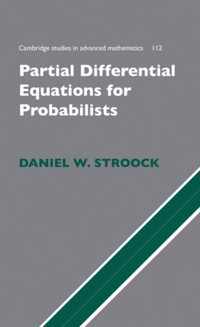 Partial Differential Equations for Probabilists