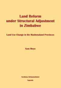 Land Reform Under Structural Adjustment in Zimbabwe