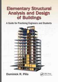 Elementary Structural Analysis and Design of Buildings