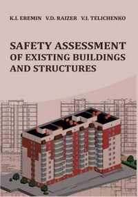 Safety assessment of existing buildings and structures