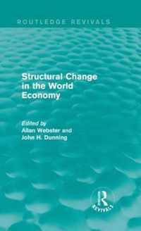 Structural Change in the World Economy (Routledge Revivals)