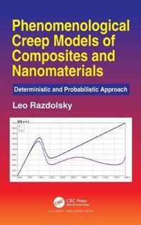 Phenomenological Creep Models of Composites and Nanomaterials