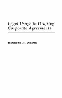 Legal Usage in Drafting Corporate Agreements