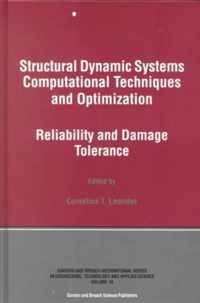 Structural Dynamic Systems Computational Techniques and Optimization