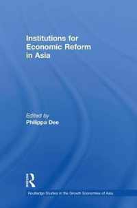 Institutions for Economic Reform in Asia