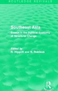 Southeast Asia (Routledge Revivals): Essays in the Political Economy of Structural Change