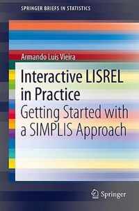 Interactive LISREL in Practice