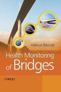 Health Monitoring of Bridges