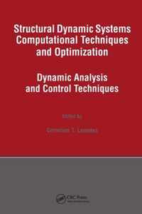 Structural Dynamic Systems Computational Techniques and Optimization