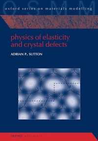 Physics Of Elasticity & Crystal Defects