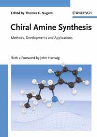 Chiral Amine Synthesis: Methods, Developments and Applications