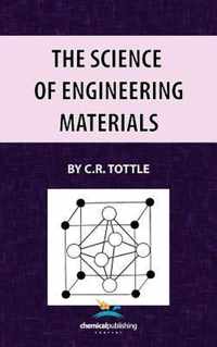 The Science of Engineering Materials