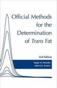 Official Methods for Determination of trans Fat, Second Edition