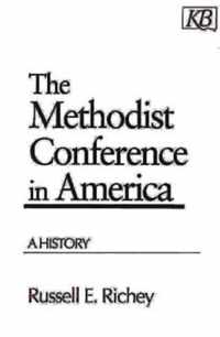 The Methodist Conference in America