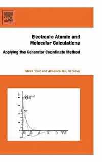 Electronic, Atomic and Molecular Calculations